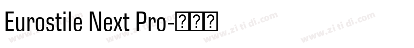 Eurostile Next Pro字体转换